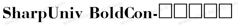 SharpUniv BoldCon字体转换